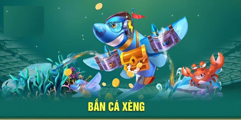 bắn cá ăn xèng
